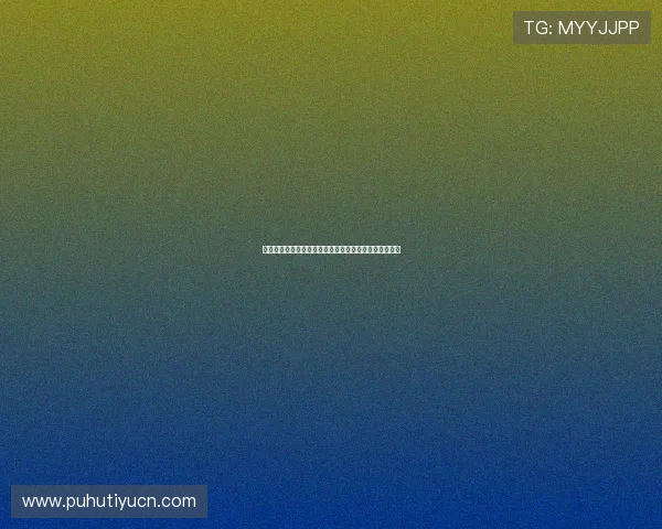 悟空体育娱乐平台聚焦体育明星动态与体育娱乐热点新闻 悟空体育娱乐平台聚焦体育明星动态与体育娱乐热点新闻